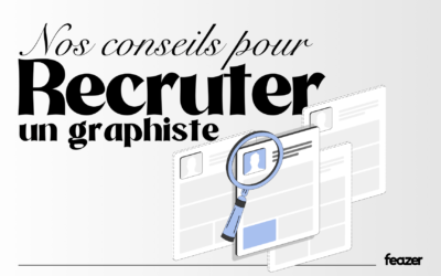 Recruter un graphiste : 5 conseils